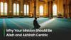 Why Your Mission Should Be Allah and Akhirah Centric