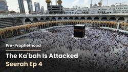 The Ka'bah is Attacked
