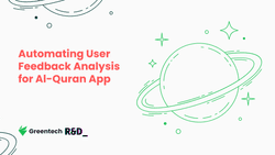 Automating User Feedback Analysis for Al-Quran App