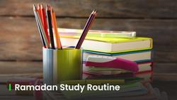 Ramadan study routine