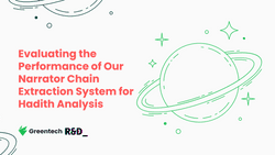 Evaluating the Performance of Our Narrator Chain Extraction System for Hadith Analysis
