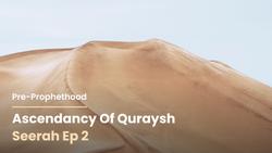 Ascendancy of Quraysh