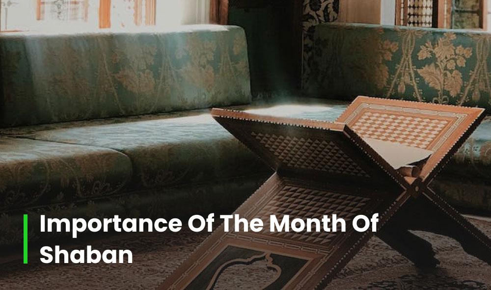 The Month of Shaban 2025 Significance, Dos and Don’ts Explained Greentech Apps Foundation